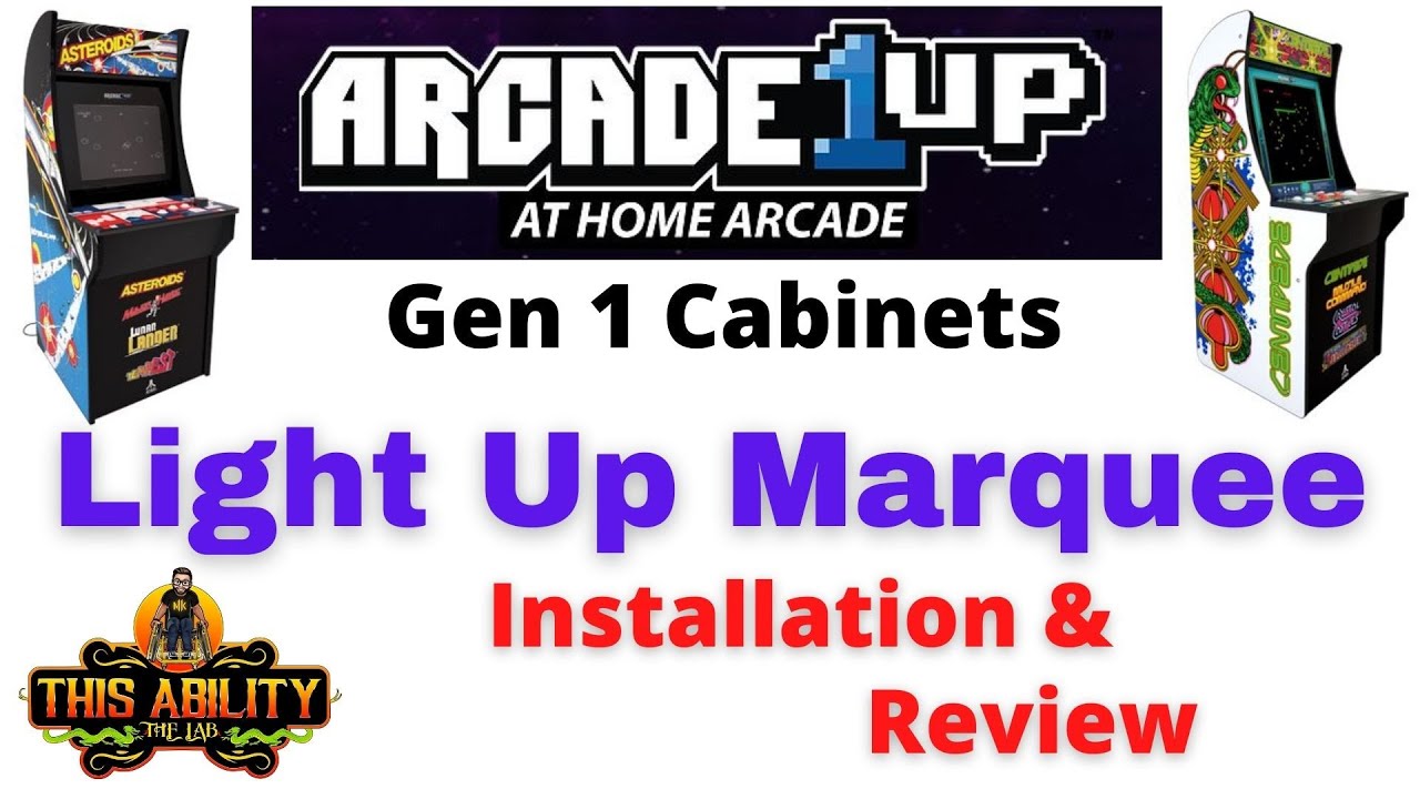 Arcade1UP - Light Up Marquee Install & Review - Gen 1 Cabinet - Angel Otero / 