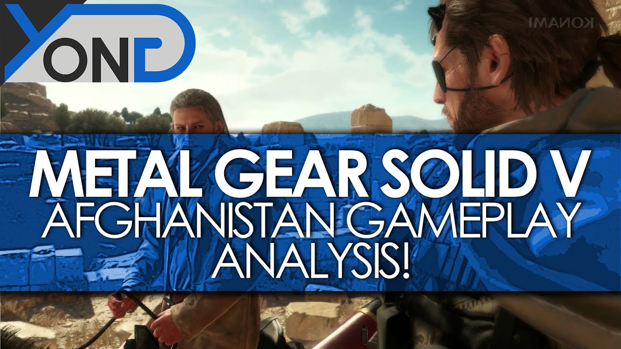 Metal Gear Solid V - Afghanistan Gameplay Analysis!