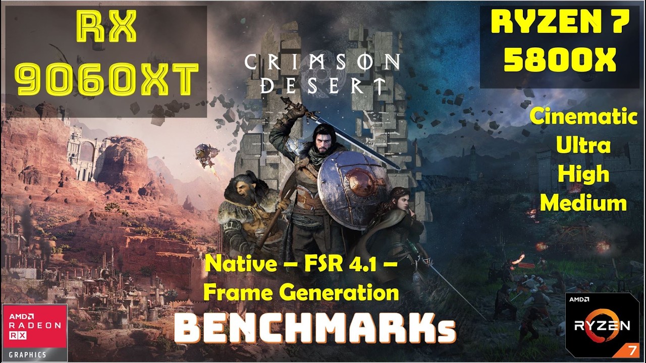 Crimson Desert RX 9060XT | 1440p | All Settings | Native | FSR 4.1 | Performance Benchmarks