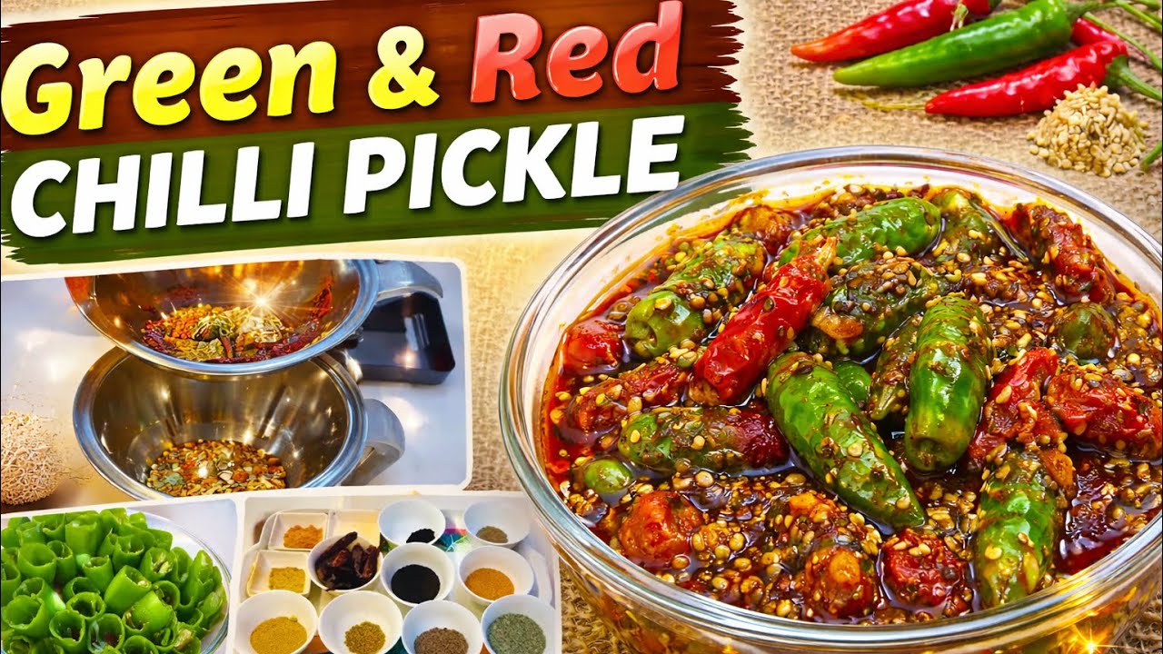 Handcrafted Green & Red chilli pickle | Punjabi style🌶️