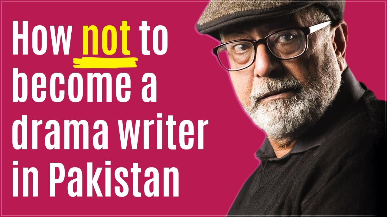 How not to become a drama writer in Pakistan - Mohammad Ahmed | SAMAA TV