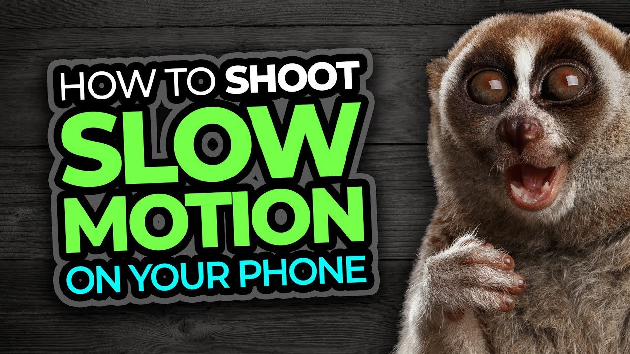 How To Get Slow Motion Video On Android and iPhone