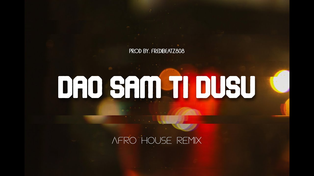 Dao sam ti dusu ( Afro House Remix )