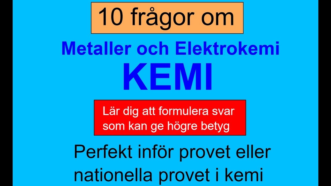 10 frågor om metaller och elektrokemi