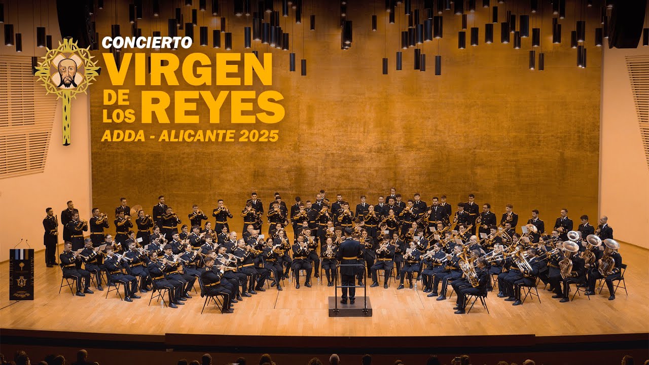 CONCIERTO VIRGEN DE LOS REYES - ALICANTE 2025