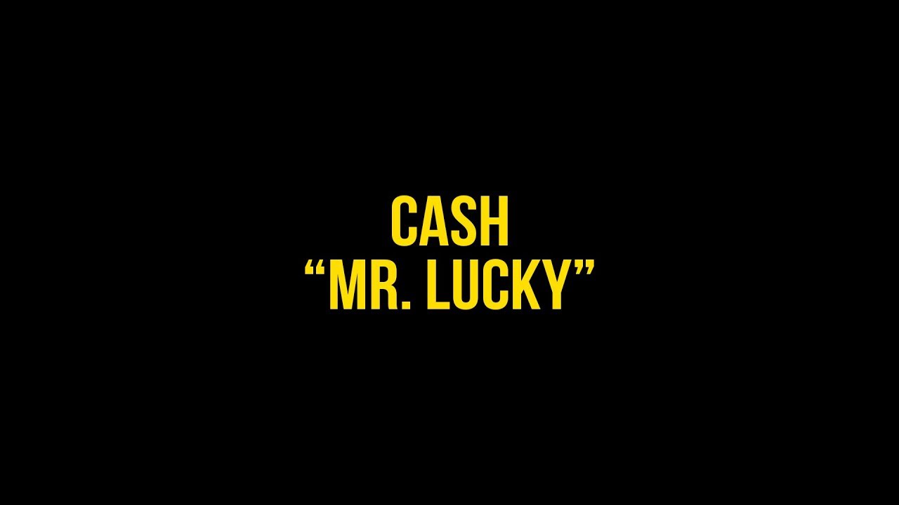 Cash - Mr. Lucky (Shot by @directedbyeli)