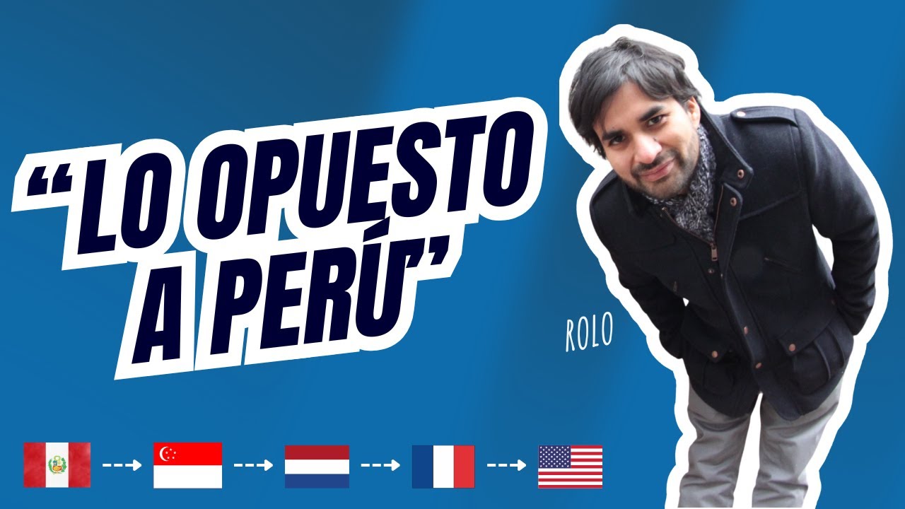 Emigrar es destruir tus prejuicios | De Lima a Singapur y el mundo