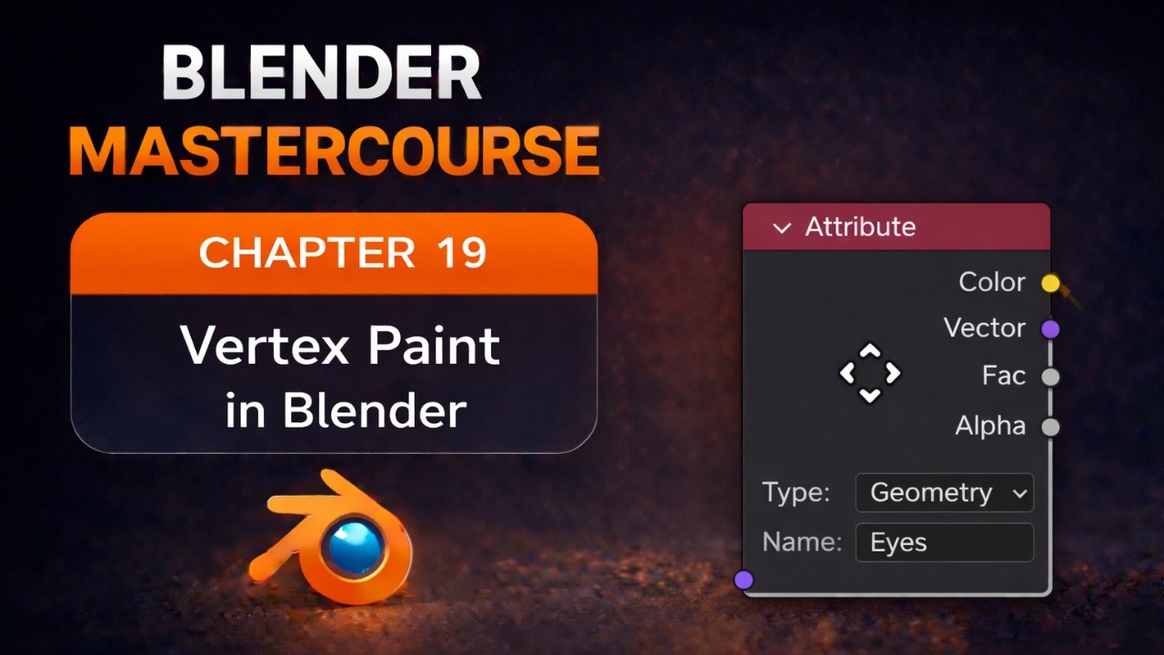 BLENDER MASTERCOURSE: Chapter-19: Using Object Shape to Place Material: Vertex Paint in Blender