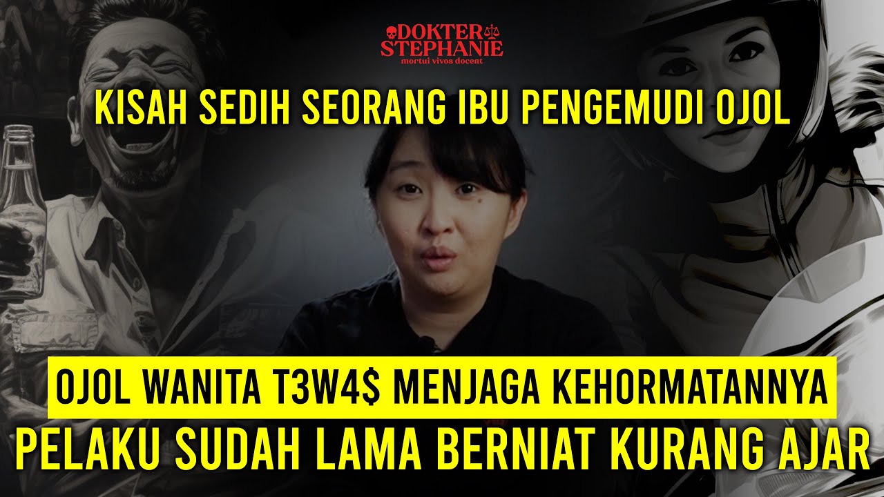 KISAH OJOL WANITA MENINGGAL MENJAGA KEHORMATANNYA.