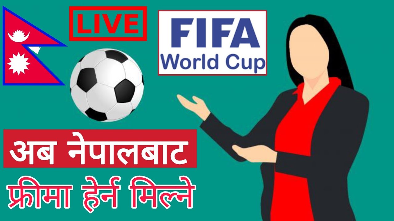 how to watch fifa world cup 2022 live | how to watch fifa world cup 2022 in nepal