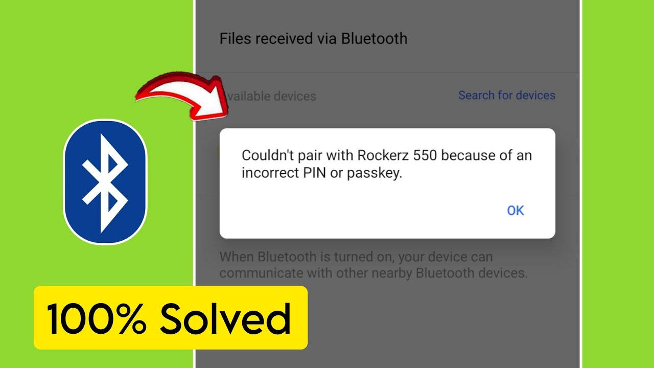 couldn't pair with bluetooth because of incorrect pin or passkey | couldn't pair bluetooth problem