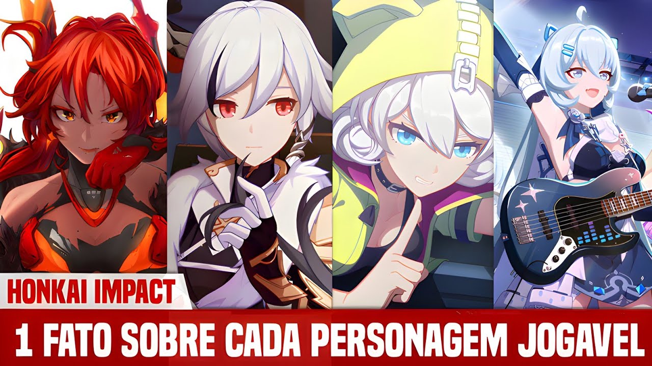 1 FATO SOBRE CADA PERSONAGEM DE HONKAI IMPACT