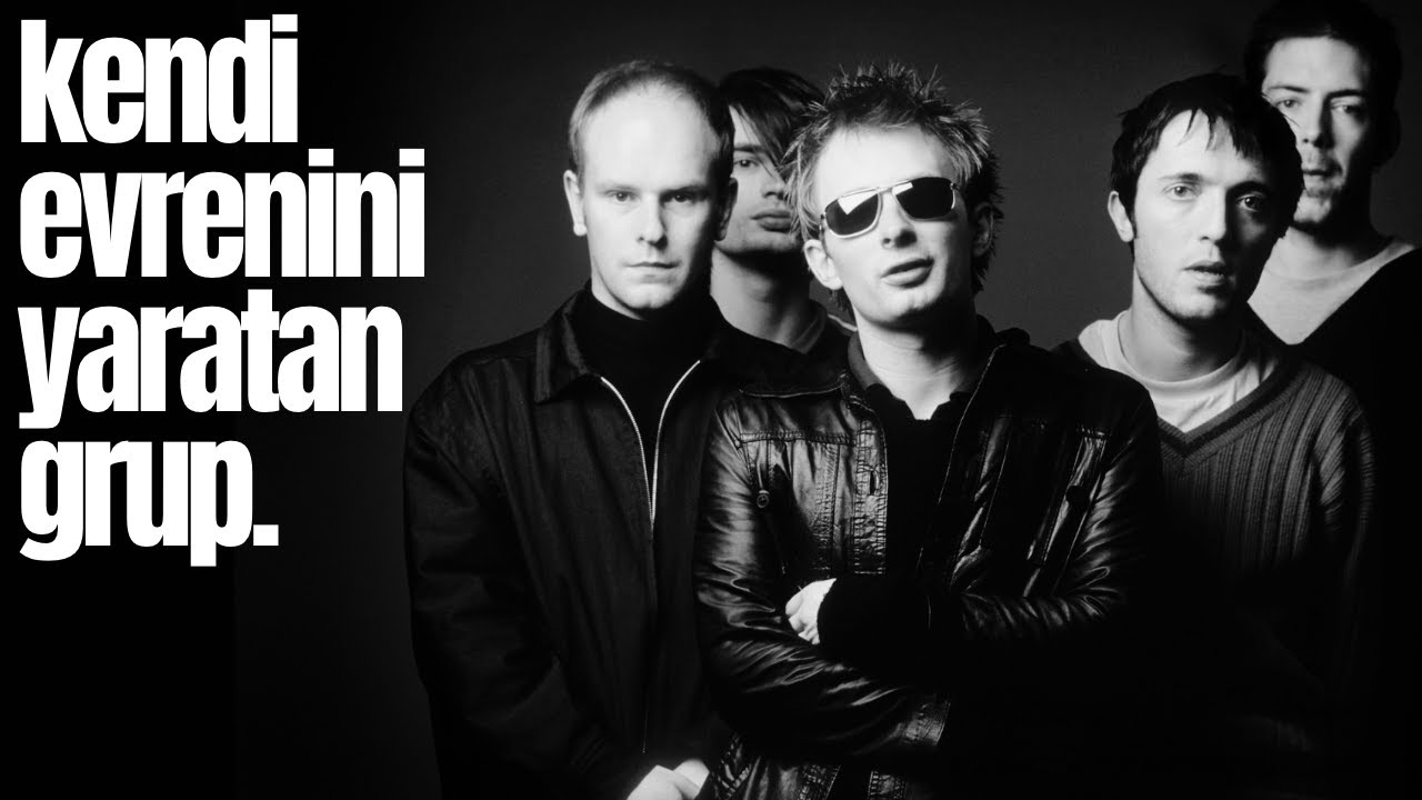 Kendi Evrenini Yaratan Grup | Radiohead Hikayesi