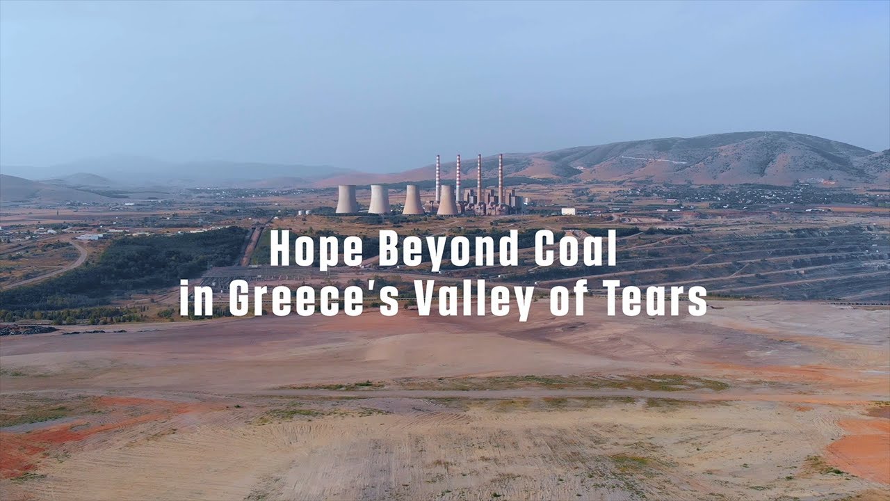 Hope Beyond Coal in Greece’s Valley of Tears