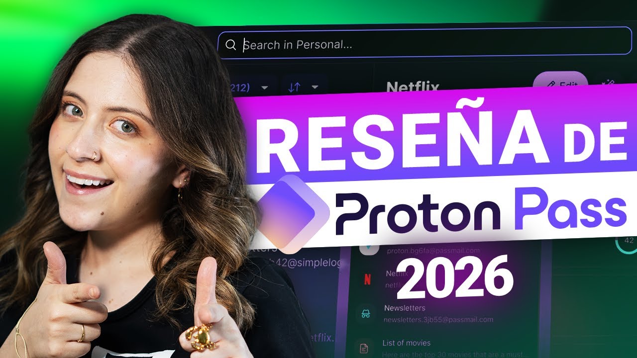 Reseña de Proton Pass 2026 | ¡Por qué deberías adquirir Proton Pass hoy mismo!