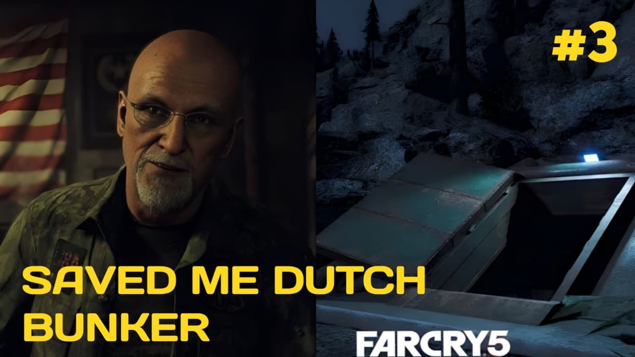 SAVED ME DUTCH BUNKER FARCRY 5