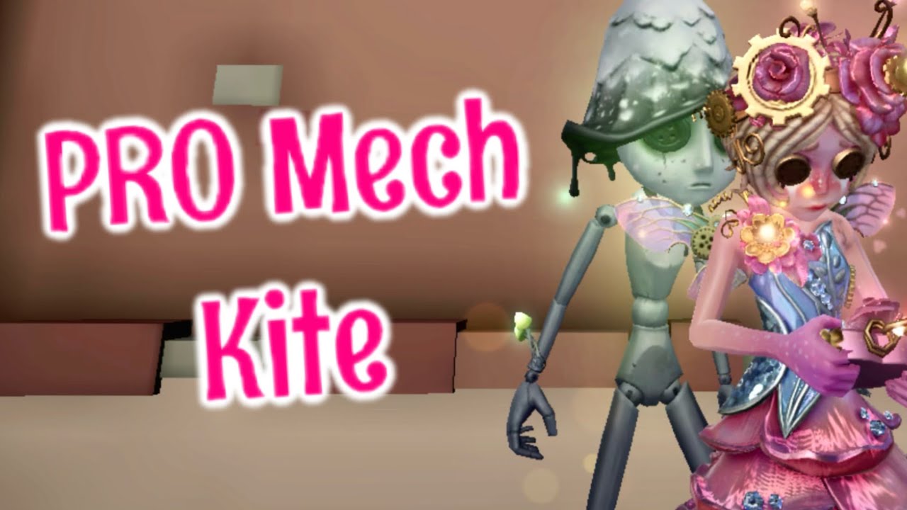 PRO Mechanic Kite - 3+ Ciphers | Identity V
