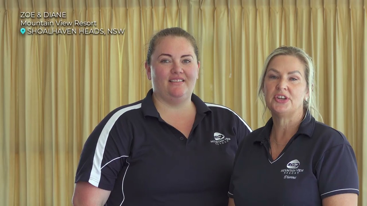 Shoalhaven Stories - Meet Zoe & Diane from Mountain View Resort