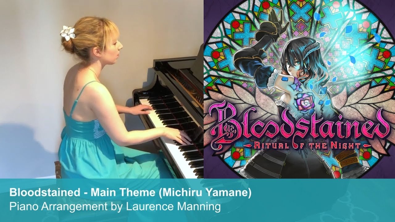 Bloodstained: Ritual of the Night - Main Theme (Piano Cover)