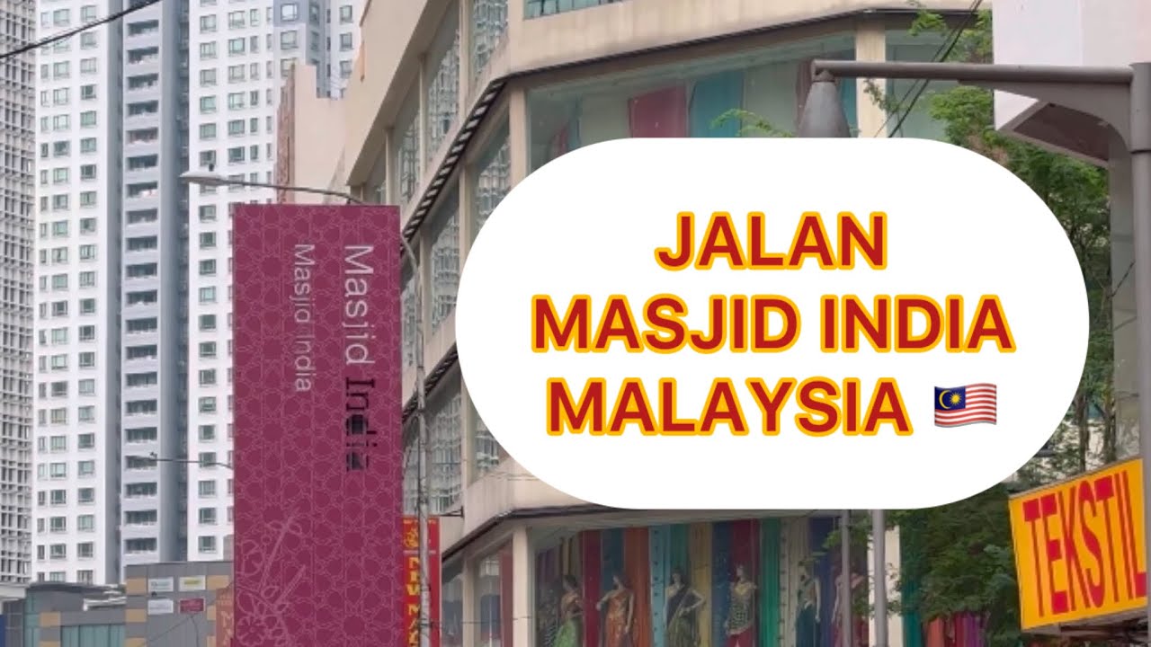 Masjid India-Malaysia&rsquo;s Gold Market