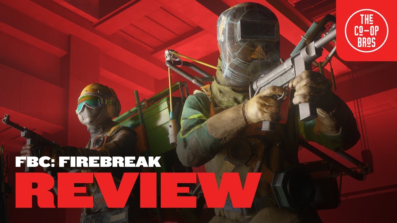 FBC: Firebreak Review | The Spark Died Fast