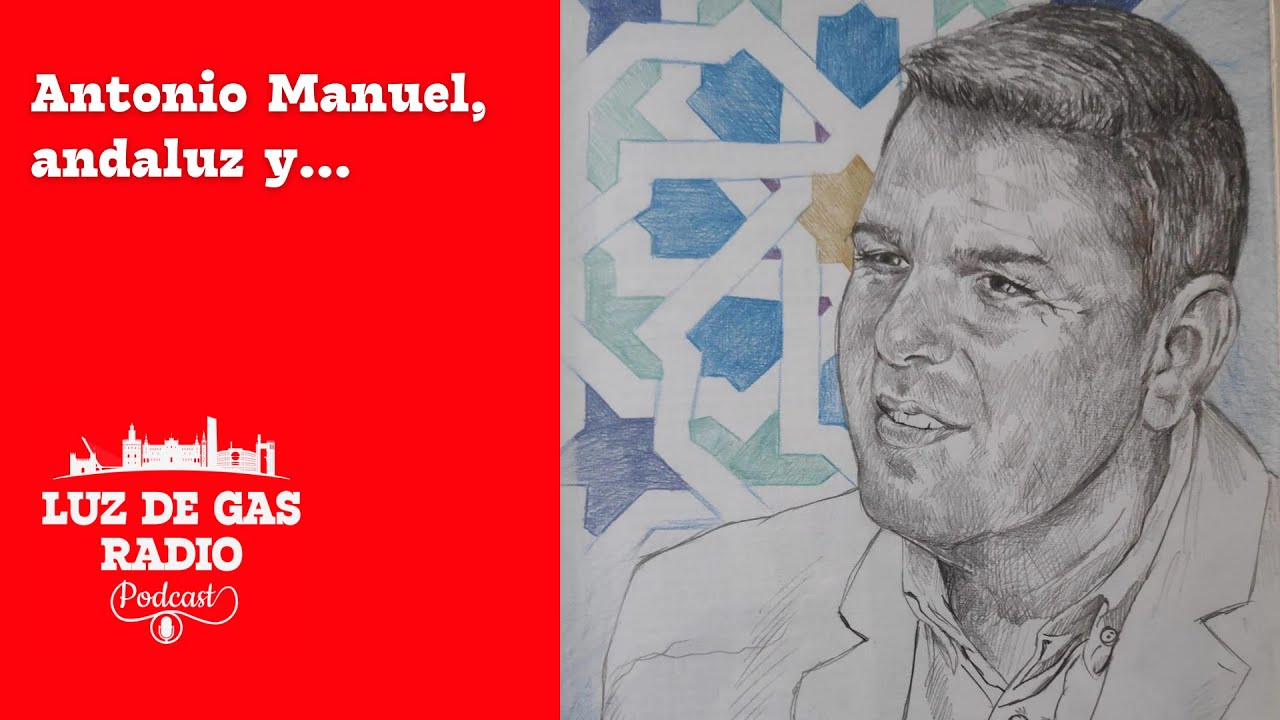 Antonio Manuel, andaluz y...