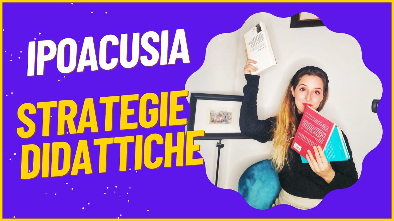 Ipoacusia - strategie didattiche