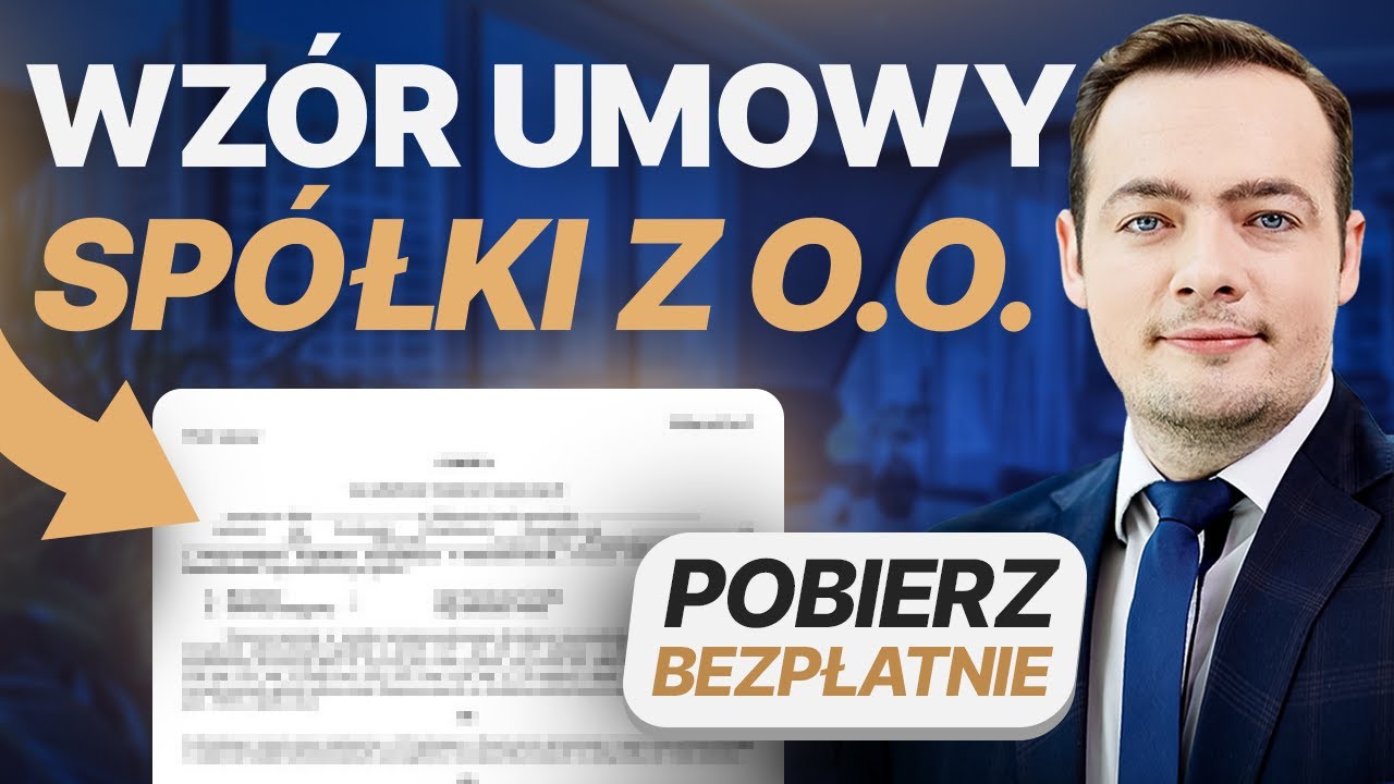 UMOWA spółki z o.o. u notariusza — BEZPŁATNY wzór do pobrania wraz z omówieniem — krok po kroku.