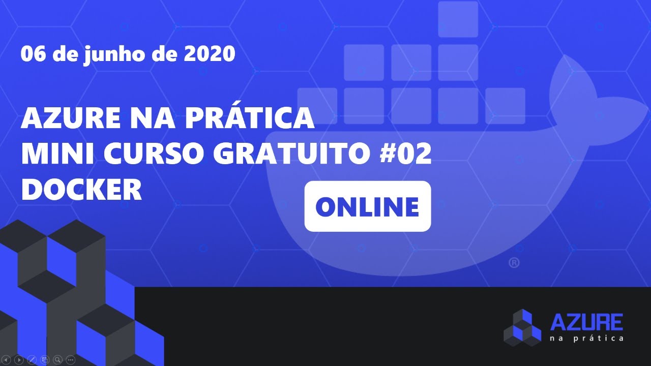 Azure na Pr&aacute;tica Gratuito #2 - Docker