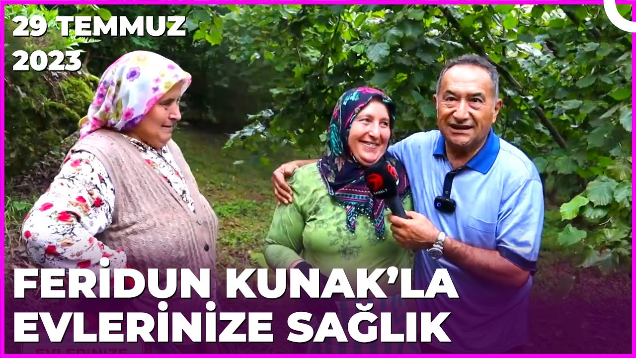 Dr. Feridun Kunak’la Evlerinize Sağlık | 29 Temmuz 2023
