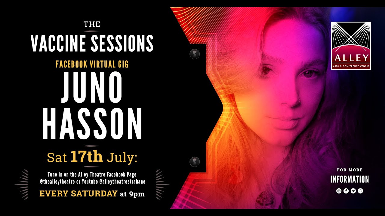 The Vaccine Sessions presents: Juno Hasson