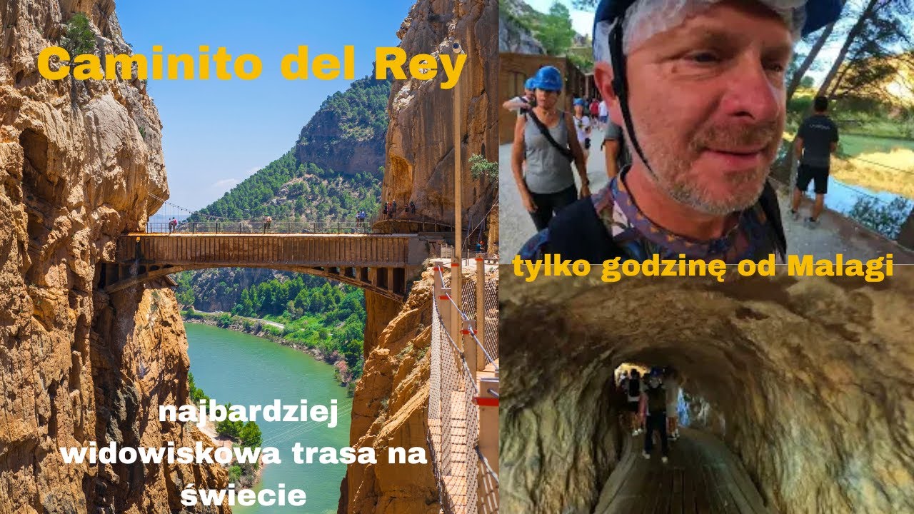 Caminito del Rey - jedna z najbardziej widowiskowych tras spacerowych na świecie w okolicy Malagi !!
