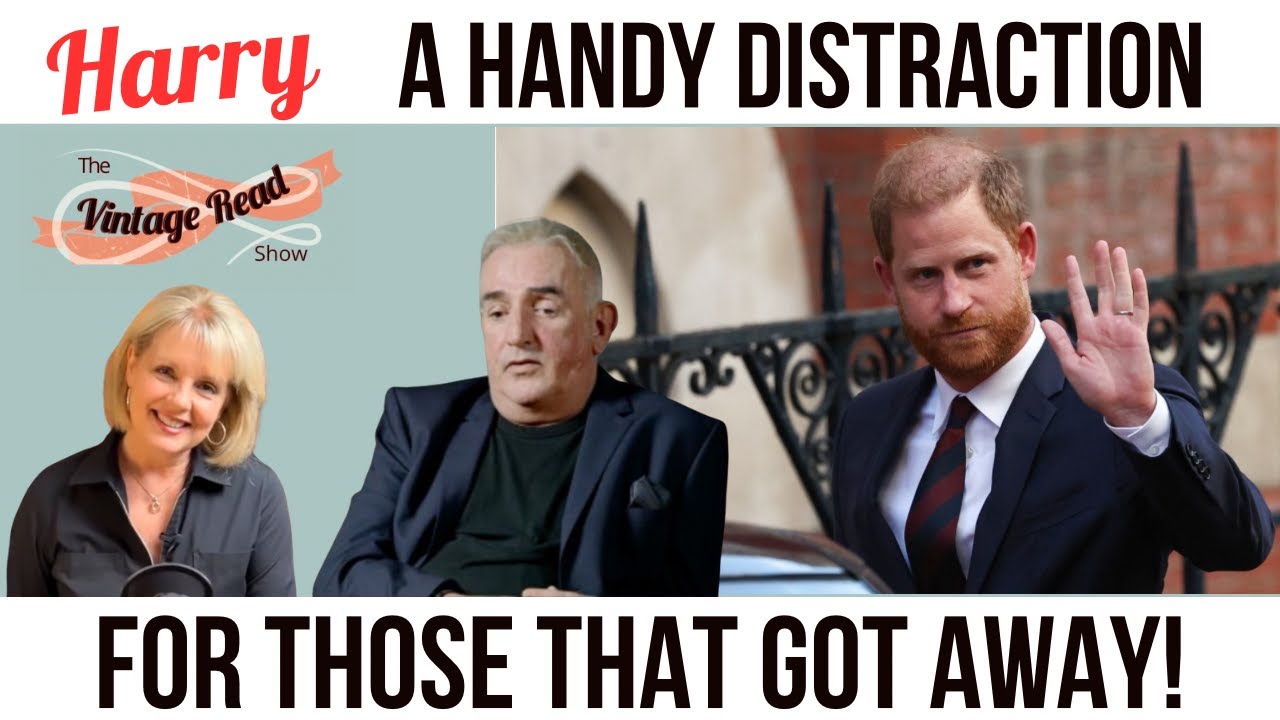 Let's Talk About The REAL Story...It's NOT HARRY! #princeharry #lawsuit #vintagereadshow
