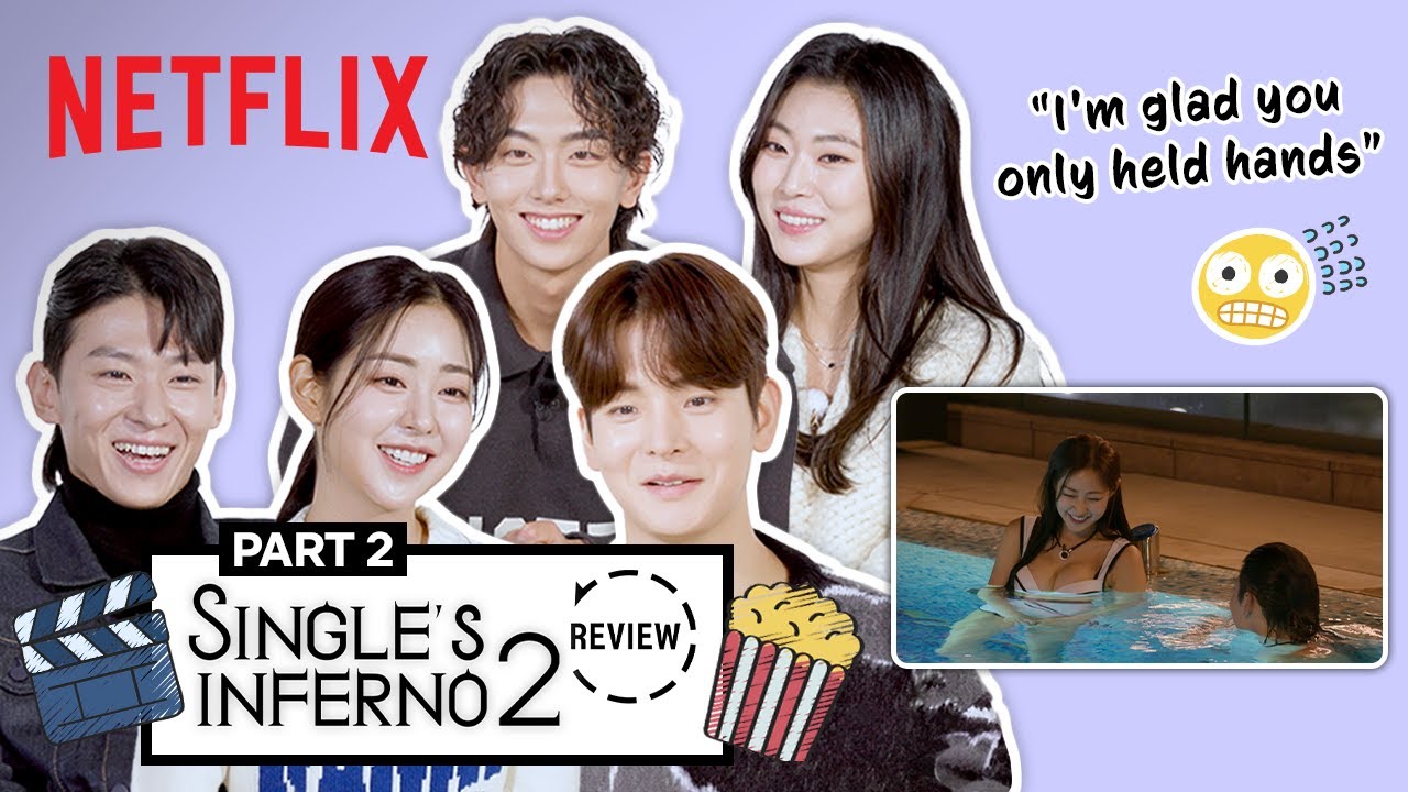 (Part 2/2) Cast of Single’s Inferno 2 reunite to watch their show and talk about what happened [ENG]