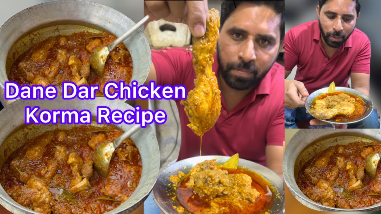 Dane Dar Chicken Korma Recipe Jis Ki Khushbu Se Hi Log Dode Chale Ate He Hotal Ki Taraf making 😋😋