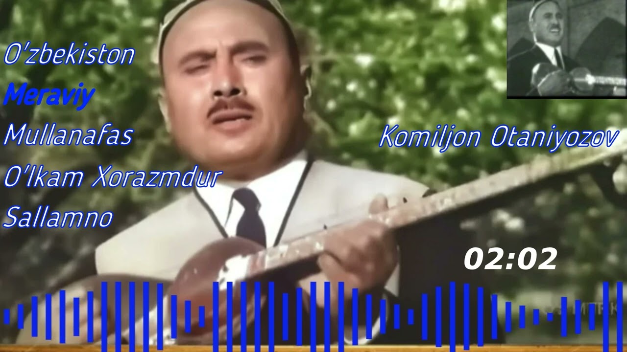 Комилжон Отаниёзов қўшиқлари  Komiljon Otaniyozov qo'shiqlari