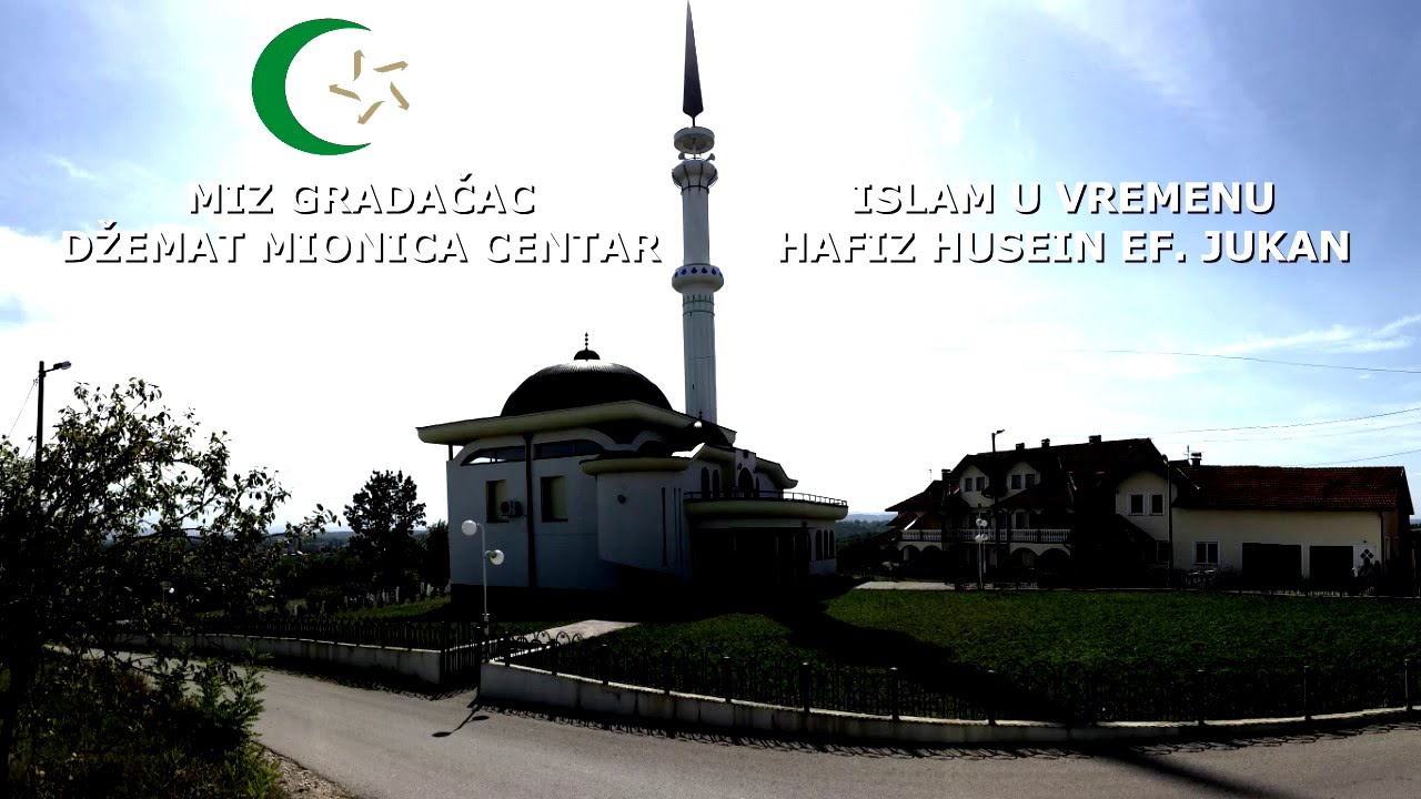 ISLAM U VREMENU - HFZ. HUSEIN EF. JUKAN