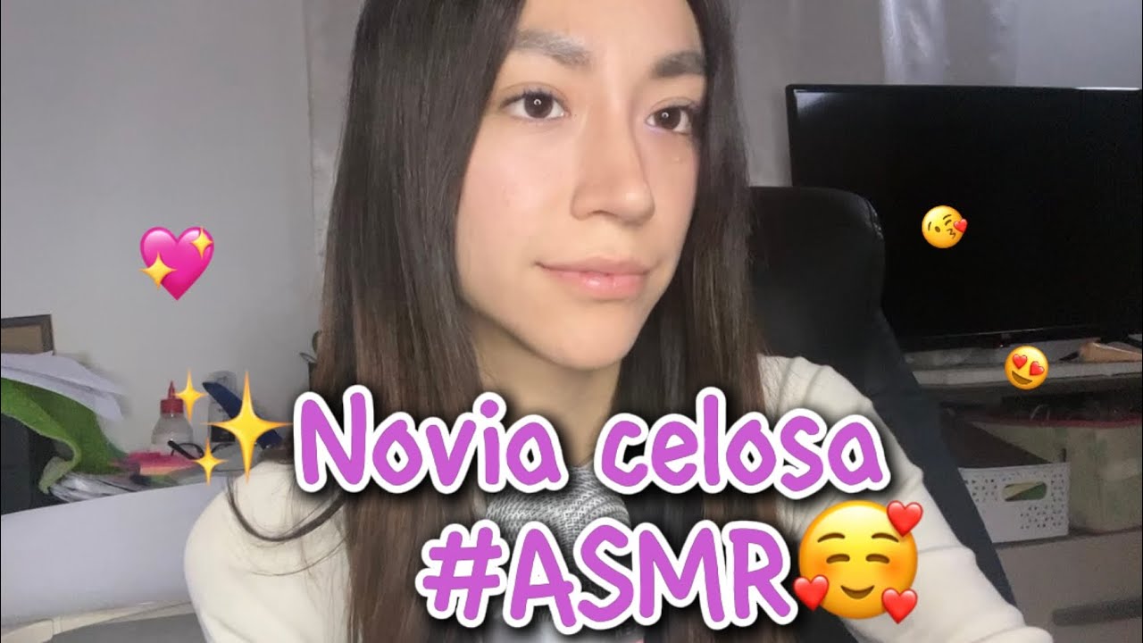 Soy tu novia celosa🙉/ASMR