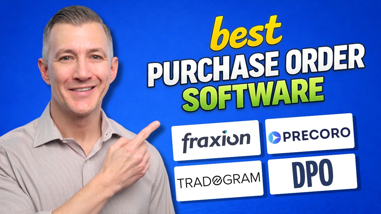Top 4 Purchase Order Software for Companies of All Sizes