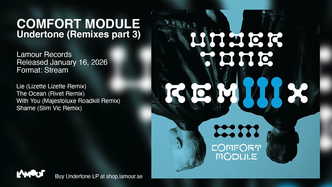 04 Comfort Module - Shame (Slim Vic Remix) [Lamour Records]