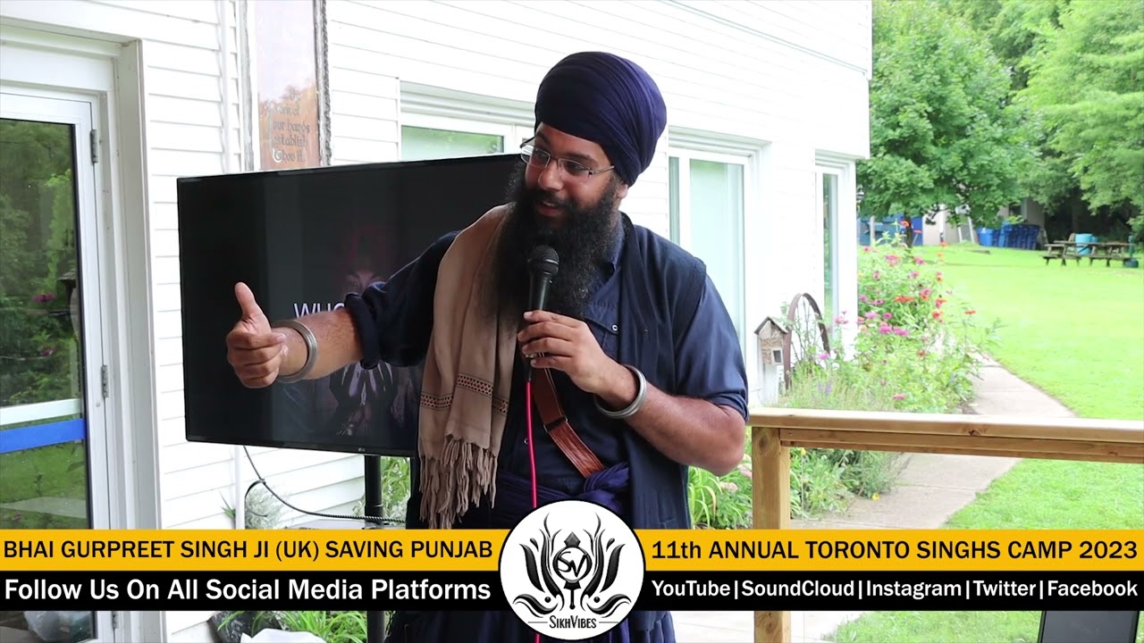 Bhai Gurpreet Singh Ji (UK, Saving Punjab) TSC2023 - Bhai Qazi Sayed Rukn ud din & Punjab