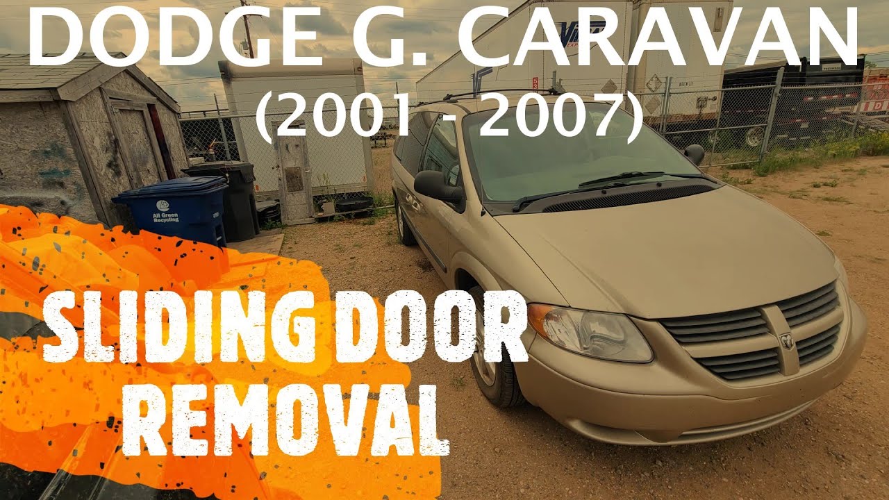 Dodge Grand Caravan - SIDE SLIDING DOOR REMOVAL / REPLACEMENT (2001 - 2007)