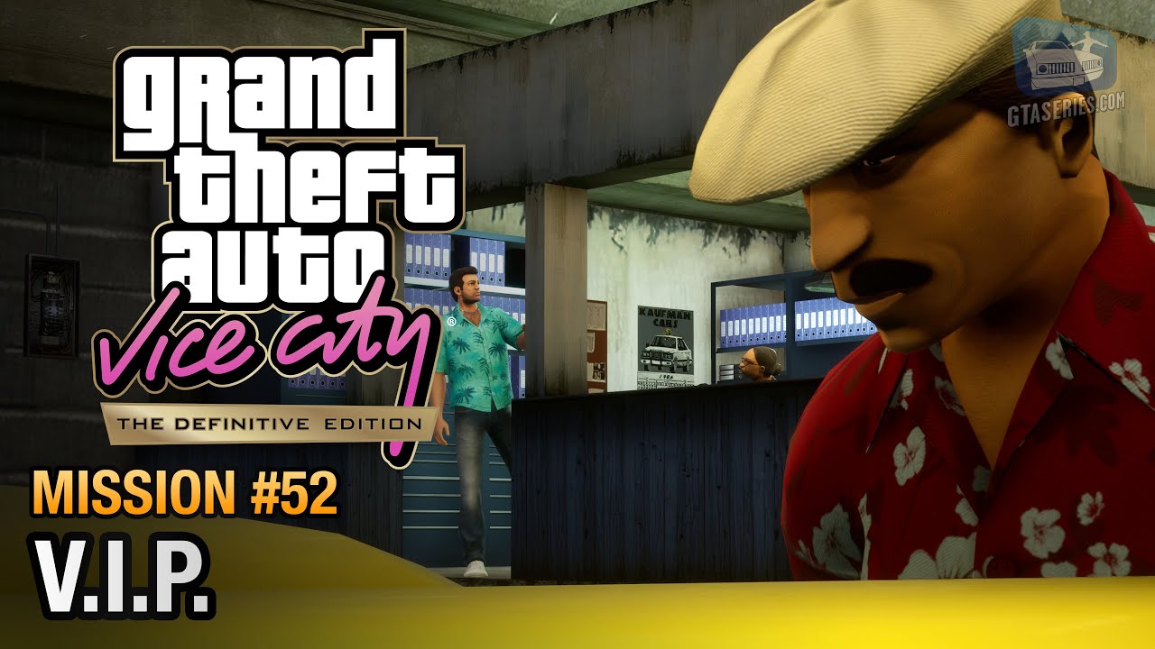 GTA Vice City Definitive Edition - Mission #52 - V.I.P. [Kaufman Cabs]