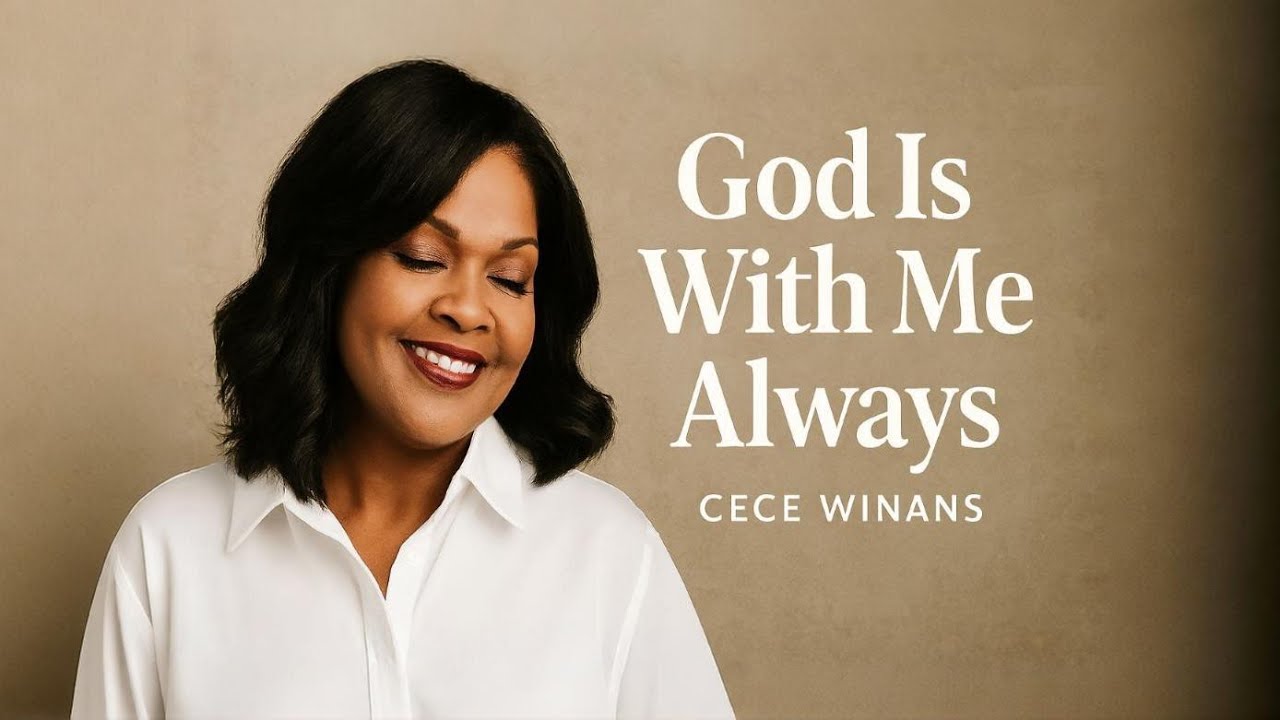 CeCe Winans✝️God Is With Me Always –  Gospel Worship Song | Inspirational Christian Music