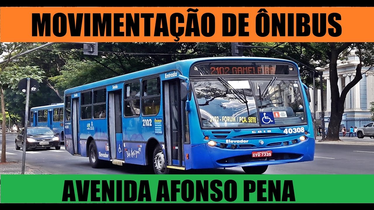 Movimentação De Ônibus #22 // Avenida  Afonso Pena