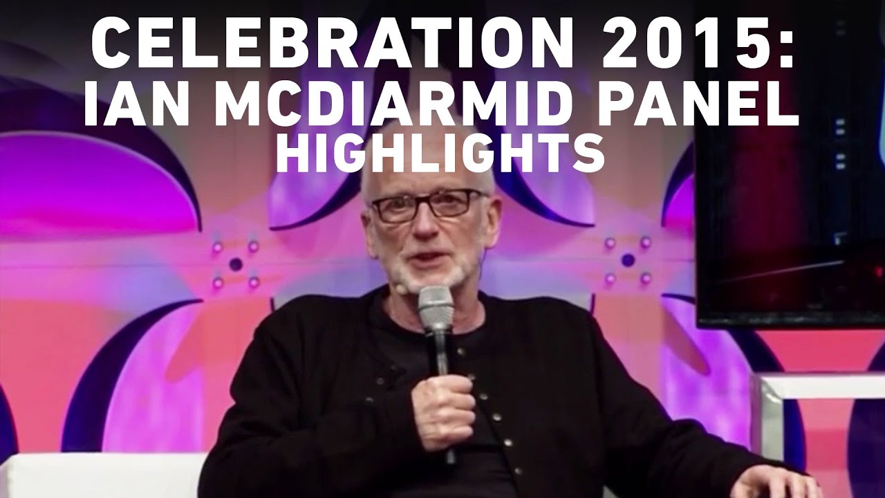 Ian McDiarmid Panel Highlights | Star Wars Celebration Anaheim