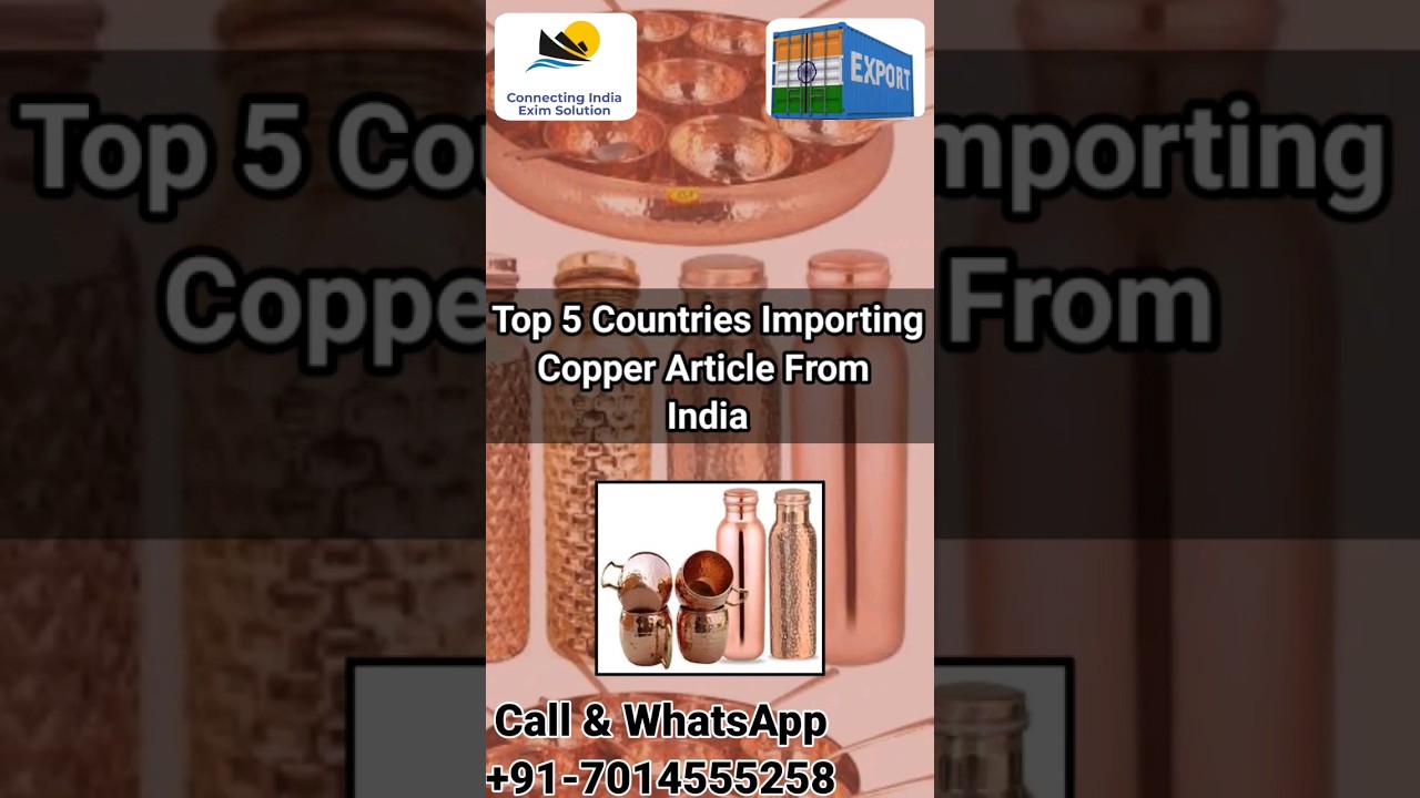Top Importer Countries Copper Bottles and Product 