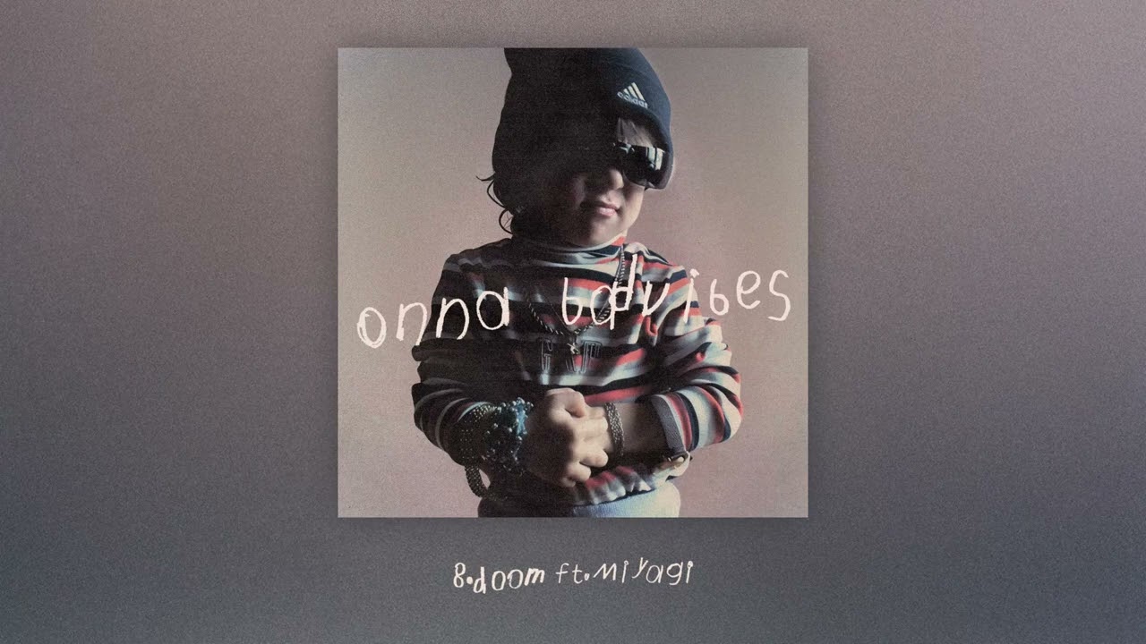 onna badvibes ft. Miyagi - doom (Official Audio)