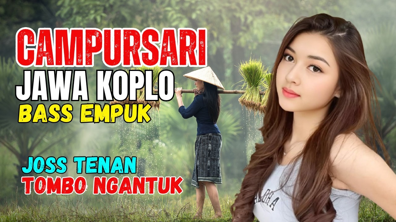 JSAN KUMPULAN CAMPURSARI DANGDUT JAWA KOPLO TOMBO NGANTUK JOS TENAN IKI
