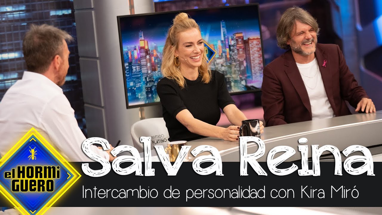 Kira Miró y Salva Reina 'intercambian' sus personalidades - El Hormiguero